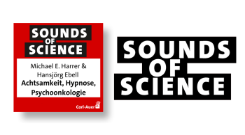 Sounds of Science / Michael E. Harrer & Hansjörg Ebell - Achtsamkeit, Hypnose, Psychoonkologie