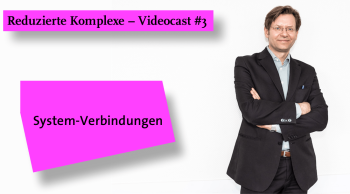 Videocast #3: System-Koppelungen