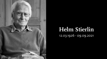 Helm Stierlin gestorben - Ein Nachruf von Fritz B. Simon