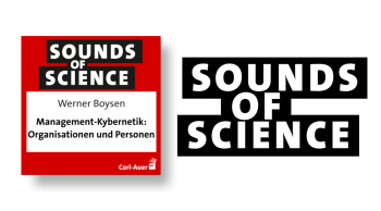 Sounds of Science / Werner Boysen - Management-Kybernetik: Organisationen und Personen