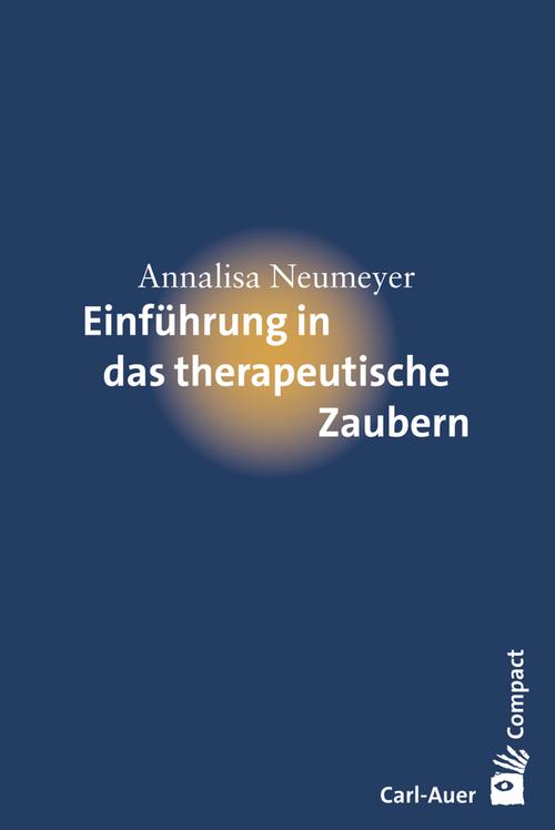 Einführung in das therapeutische Zaubern