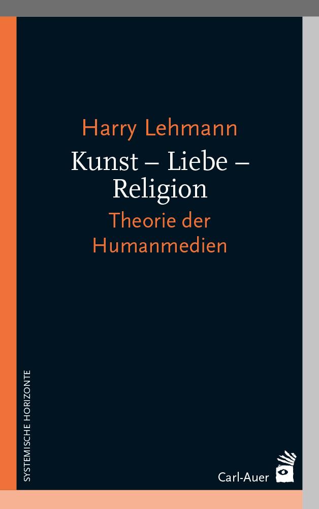 Kunst – Liebe – Religion