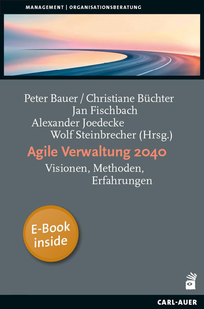 Agile Verwaltung 2040