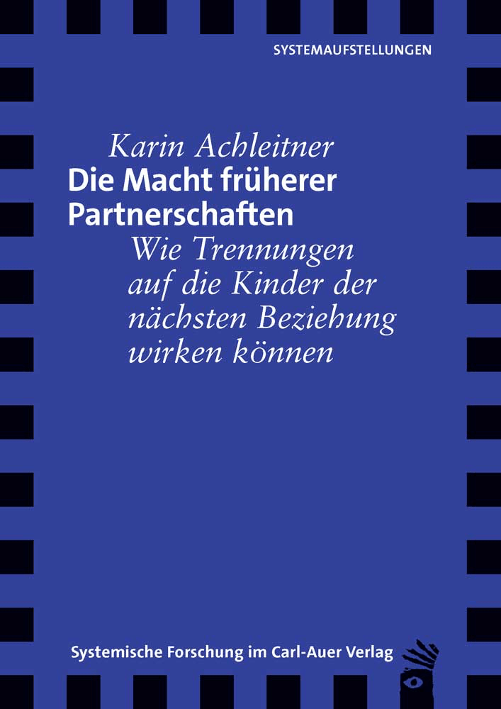 Die Macht früherer Partnerschaften