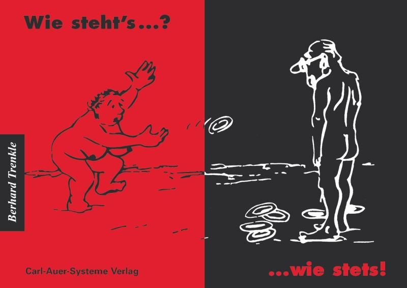 Wie steht’s … ?