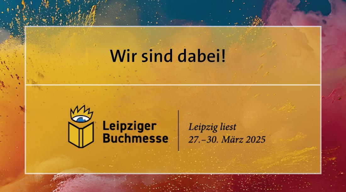 Leipziger Buchmesse | 27. – 31. März 2025  