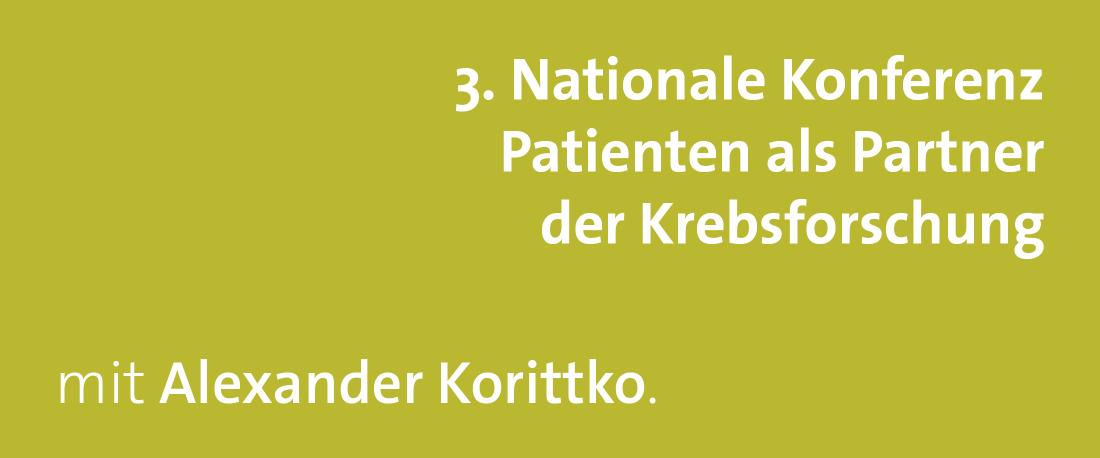  3. Nationale Konferenz Patienten als Partner der Krebsforschung